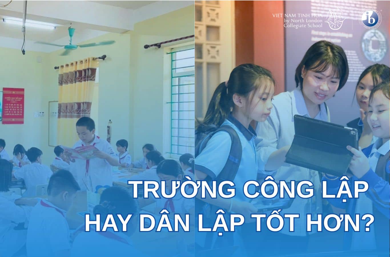 Trường công lập hay dân lập tốt hơn
